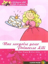Livrenpoche : Princesse Lili folle de poneys Tome VI : Une surprise pour Princesse Lili - Diana Kimpton - Livre