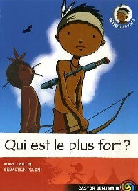 Livrenpoche : Qui est le plus fort ? - Marc Cantin - Livre