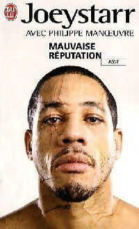 Livrenpoche : Mauvaise réputation - Joey Starr - Livre