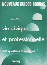 Livrenpoche : Vie civique et professionnelle - Ball - Livre