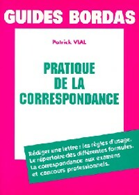Livrenpoche : Pratique de la correspondance - Patrick Vial - Livre