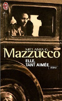 Livrenpoche : Elle, tant aimée - Melania G. Mazzucco - Livre