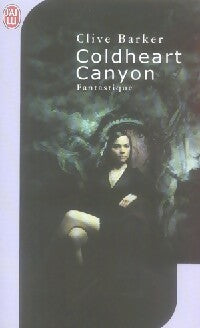 Livrenpoche : Coldheart canyon - Clive Barker - Livre