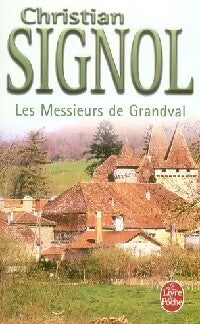 Livrenpoche : Les messieurs de Grandval - Christian Signol - Livre