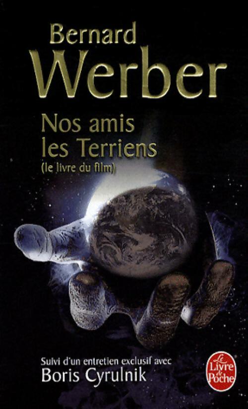 Nos amis les terriens - Bernard Werber - Livre