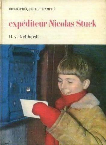 Livrenpoche : Expéditeur Nicolas Stuck - Hertha Von Gebhardt - Livre