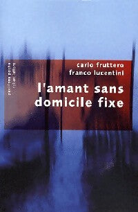 Livrenpoche : L'amant sans domicile fixe - Carlo Fruttero - Livre