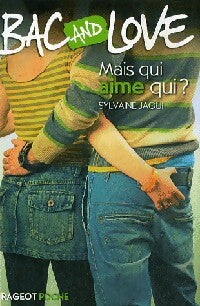 Livrenpoche : Mais qui aime qui ? - Sylvaine Jaoui - Livre