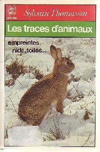 Livrenpoche : Les traces d'animaux - Sylvain Thomassin - Livre