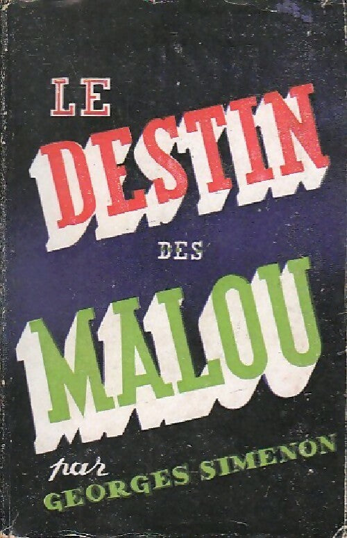 Livrenpoche : Le destin des Malou - Georges Simenon - Livre
