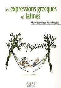 Livrenpoche : Les expressions grecques et latines - Marie-Dominique Porée-Rongier - Livre
