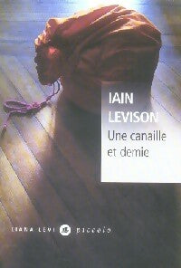 Livrenpoche : Une canaille et demie - Iain Levison - Livre