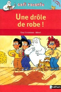 Livrenpoche : Une drôle de robe - Elsa Devernois - Livre