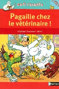 Livrenpoche : Pagaille chez le vétérinaire - Stéphane Descornes - Livre