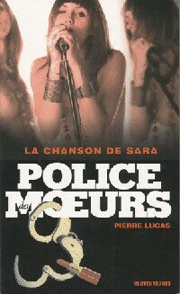 Livrenpoche : La chanson de Sara - Pierre Lucas - Livre