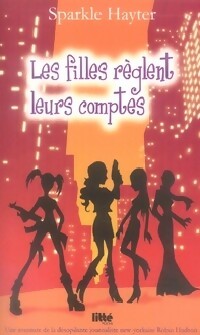 Livrenpoche : Les filles règlent leurs comptes - Sparkle Hayter - Livre