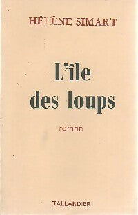 Livrenpoche : L'île des loups - Hélène Simart - Livre