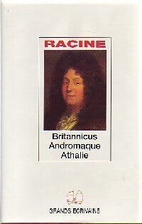 Livrenpoche : Britannicus / Andromaque / Athalie - Jean Racine - Livre