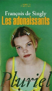 Livrenpoche : Les adonaissants - François De Singly - Livre