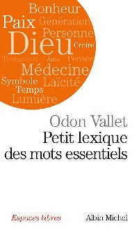 Petit lexique des mots essentiels - Odon Vallet - Livre