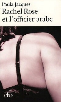 Livrenpoche : Rachel-Rose et l'officier arabe - Paula Jacques - Livre