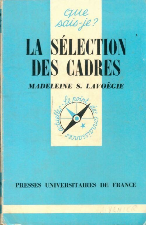 La sélection des cadres - M.-S. Lavoëgie - Livre