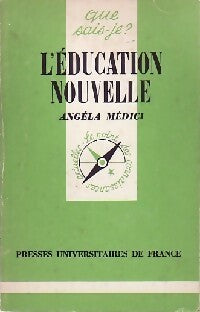L'éducation nouvelle - Angéla Médici - Livre