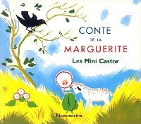 Livrenpoche : Conte de la marguerite - Béatrice Appia - Livre