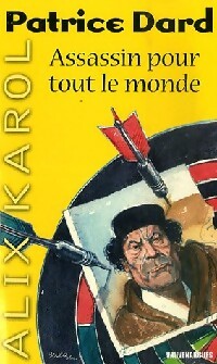 Livrenpoche : Assassin pour tout le monde - Patrice Dard - Livre