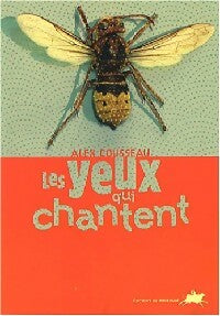 Livrenpoche : Les yeux qui chantent - Alex Cousseau - Livre