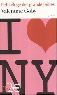 Livrenpoche : Petit éloge des grandes villes - Valentine Goby - Livre