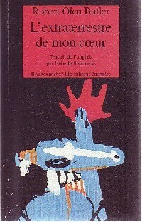 Livrenpoche : L'extraterrestre de mon coeur - Robert Olen Butler - Livre