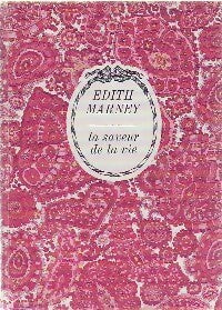 Livrenpoche : La saveur de la vie - Edith Marney - Livre