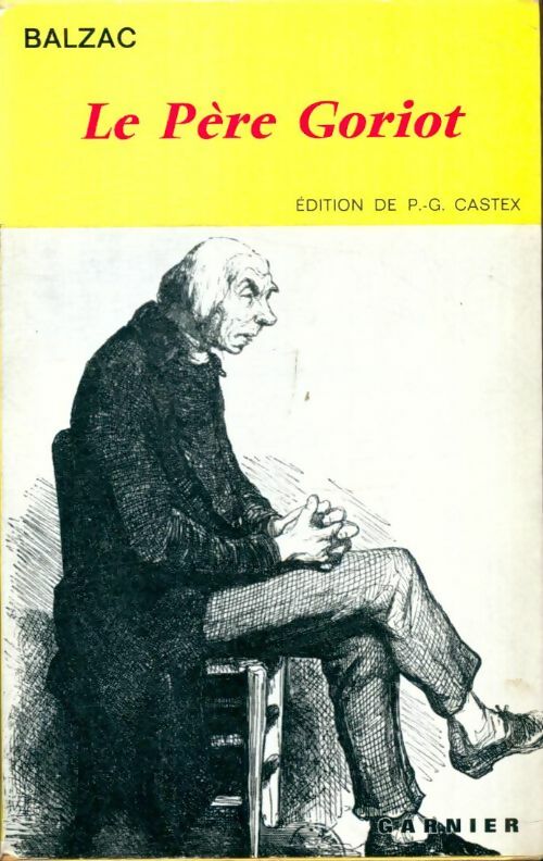 Livrenpoche : Le père Goriot - Honoré De Balzac - Livre