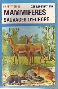 Livrenpoche : Mammifères sauvages d'Europe - Roland Heu - Livre