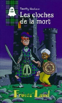 Livrenpoche : Les cloches de la mort - Timothy MacLean - Livre