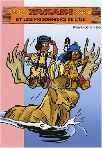 Livrenpoche : Yakari Tome VI : Yakari et les prisonniers de l'île - Florence Mortimer - Livre