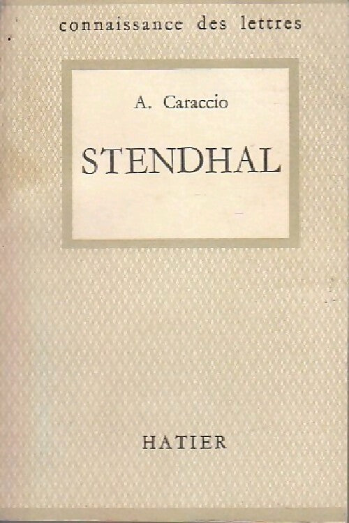 Livrenpoche : Stendhal - Armand Caraccio - Livre
