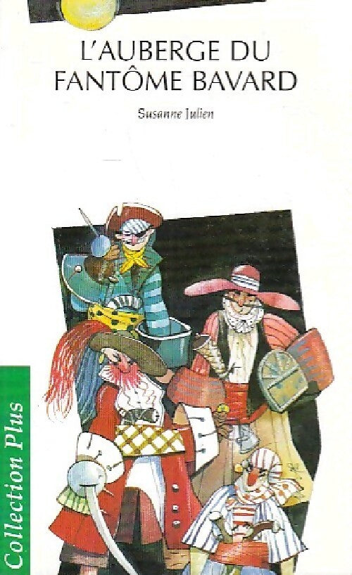 Livrenpoche : L'auberge du fantôme bavard - Susanne Julien - Livre
