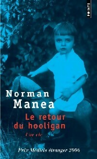 Livrenpoche : Le retour du hooligan - Norman Manea - Livre