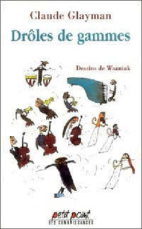 Livrenpoche : Drôles de gammes - Claude Glayman - Livre