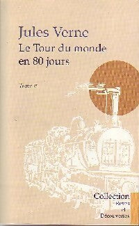 Livrenpoche : Le tour du monde en 80 jours Tome II - Jules Verne - Livre