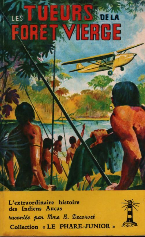 Les tueurs de la forêt vierge - Boris Decorvet-Blocher - Livre