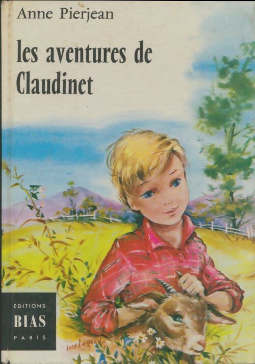 Les aventures de Claudinet - Anne Pierjean -  Anémones - Livre