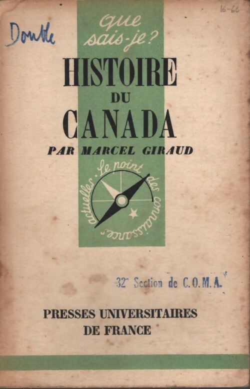 Histoire du Canada - Marcel Giraud - Livre