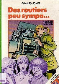 Livrenpoche : Des routiers peu sympas... - Edward Jones - Livre