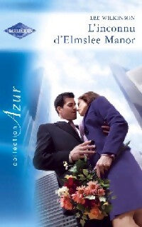 Livrenpoche : L'inconnu d'Elmslee Manor - Lee Wilkinson - Livre