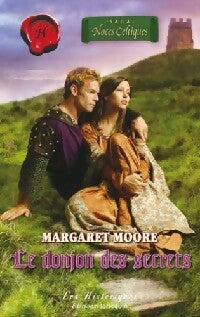 Livrenpoche : Le donjon des secrets - Margaret Moore - Livre