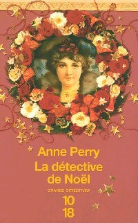 La détective de Noël - Anne Perry - Livre