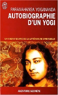 Autobiographie d'un yogi - Yogananda - Livre